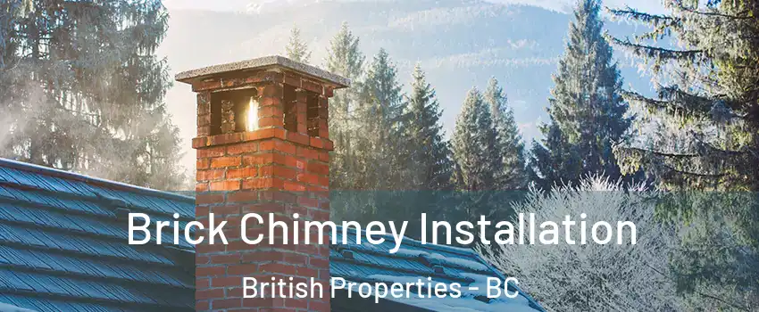  Brick Chimney Installation British Properties - BC