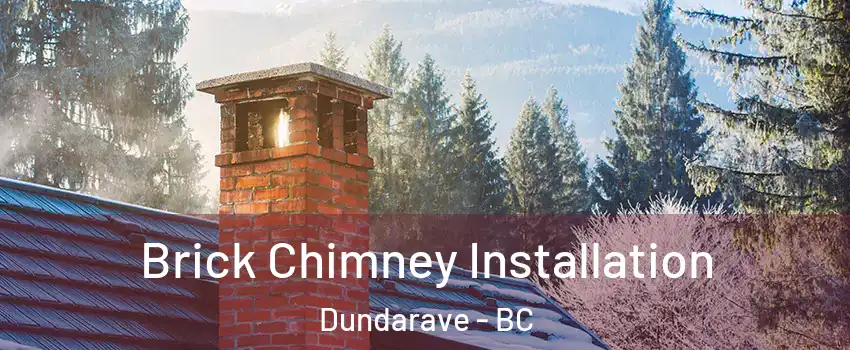  Brick Chimney Installation Dundarave - BC