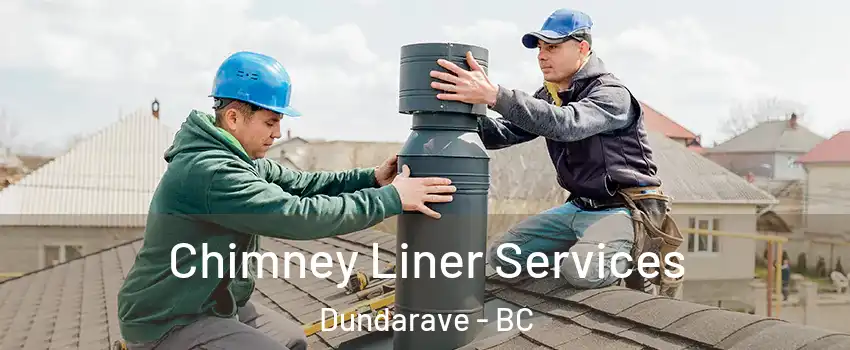  Chimney Liner Services Dundarave - BC