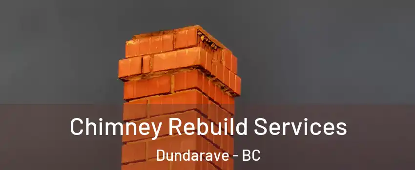  Chimney Rebuild Services Dundarave - BC