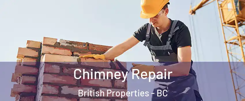  Chimney Repair British Properties - BC