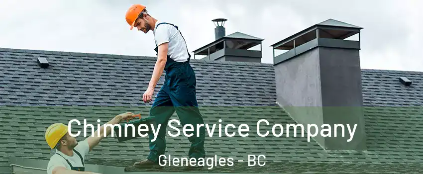  Chimney Service Company Gleneagles - BC
