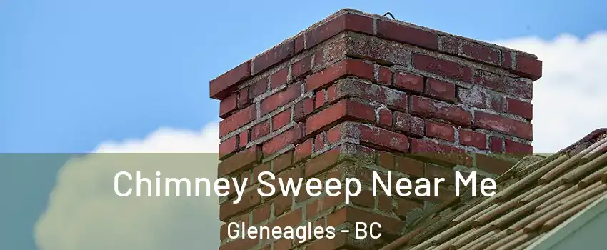  Chimney Sweep Near Me Gleneagles - BC