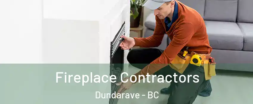  Fireplace Contractors Dundarave - BC