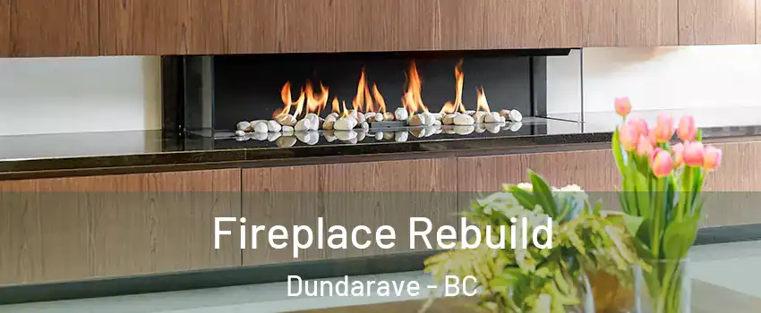  Fireplace Rebuild Dundarave - BC