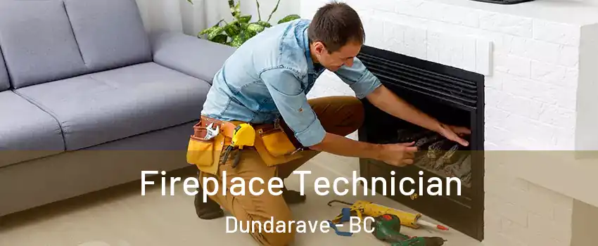 Fireplace Technician Dundarave - BC
