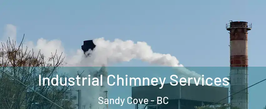  Industrial Chimney Services Sandy Cove - BC