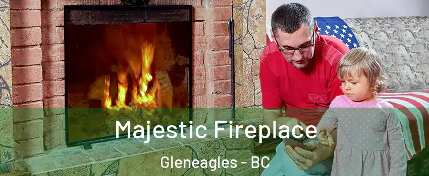  Majestic Fireplace Gleneagles - BC