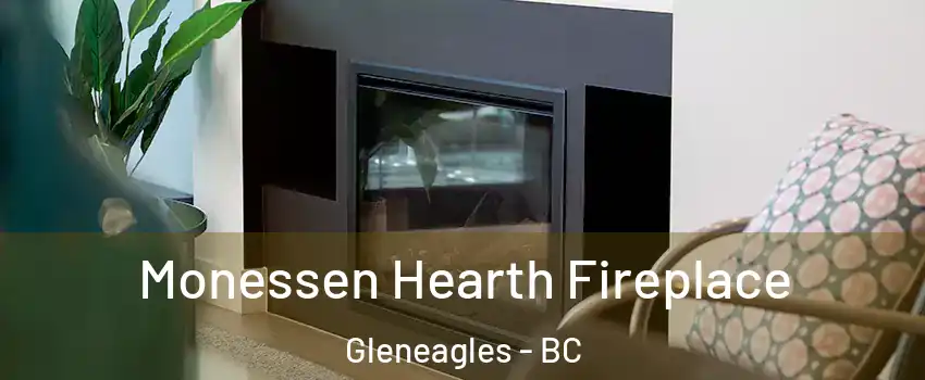  Monessen Hearth Fireplace Gleneagles - BC