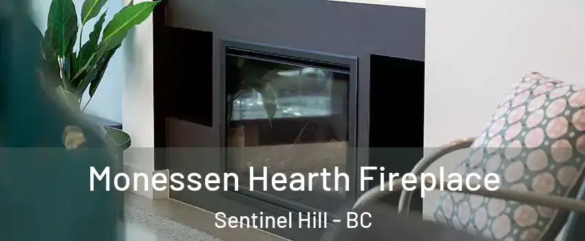  Monessen Hearth Fireplace Sentinel Hill - BC