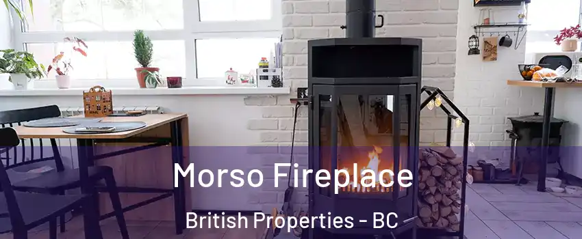  Morso Fireplace British Properties - BC