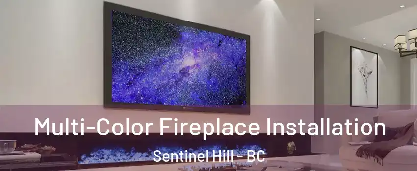  Multi-Color Fireplace Installation Sentinel Hill - BC