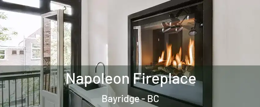  Napoleon Fireplace Bayridge - BC