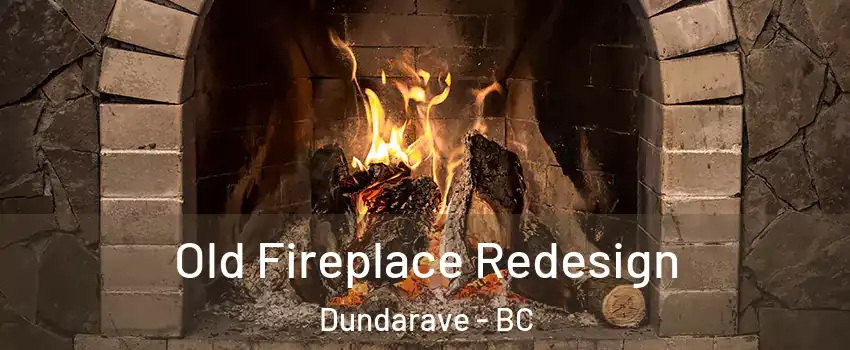  Old Fireplace Redesign Dundarave - BC