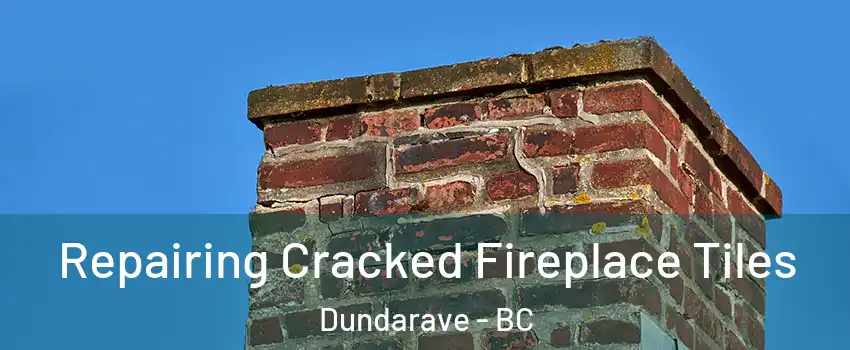  Repairing Cracked Fireplace Tiles Dundarave - BC