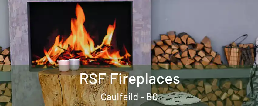  RSF Fireplaces Caulfeild - BC