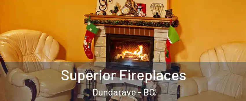  Superior Fireplaces Dundarave - BC