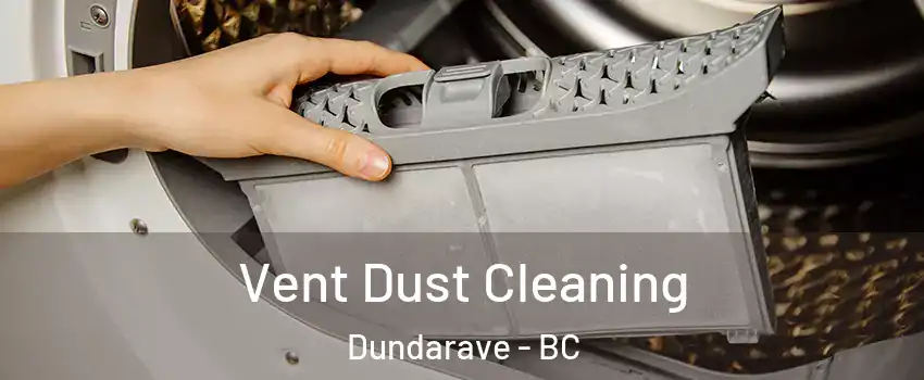  Vent Dust Cleaning Dundarave - BC