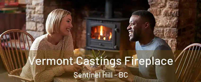  Vermont Castings Fireplace Sentinel Hill - BC